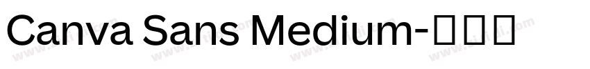 Canva Sans Medium字体转换
